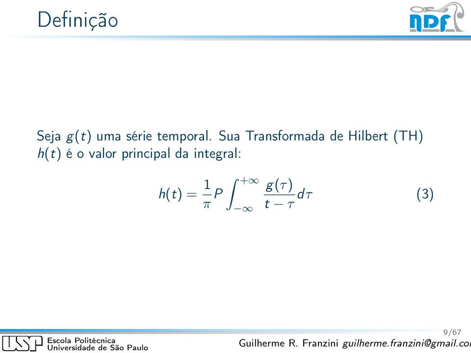 Sua Transformada de Hilbert (TH)