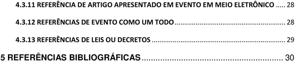 12 REFERÊNCIAS DE EVENTO COMO UM TODO... 28 4.3.