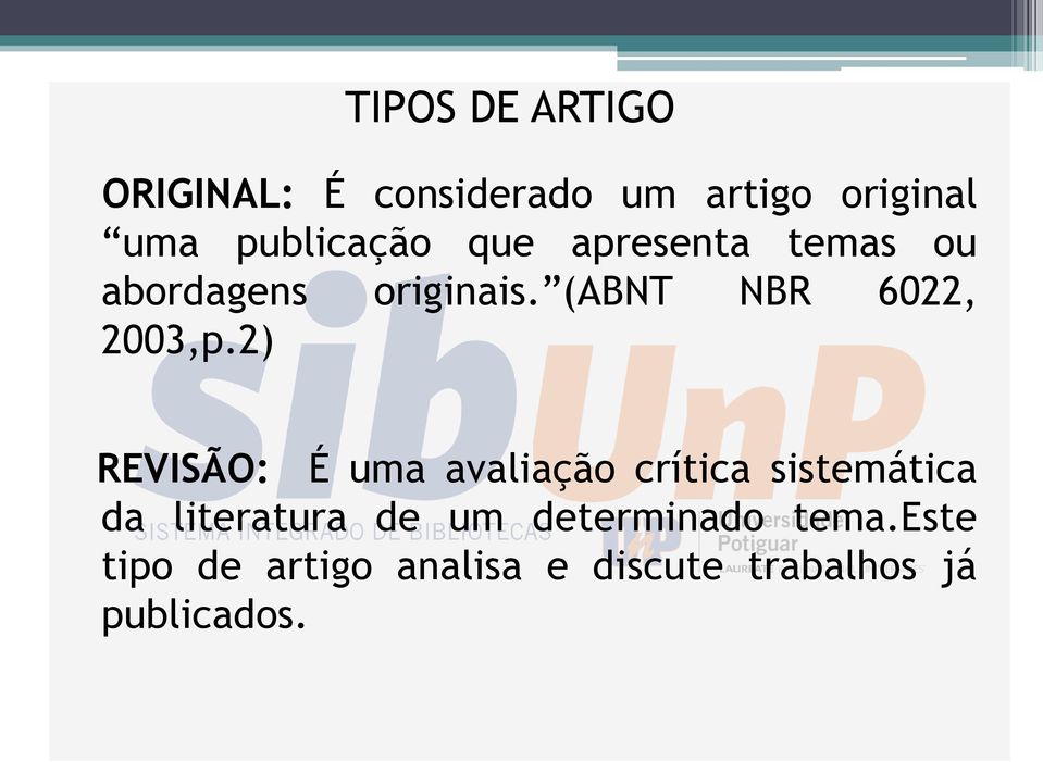 (ABNT NBR 6022, 2003,p.