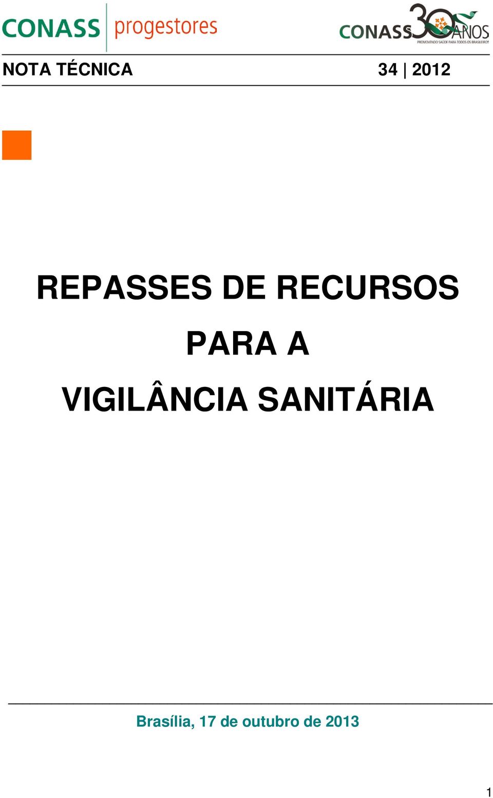 A VIGILÂNCIA SANITÁRIA