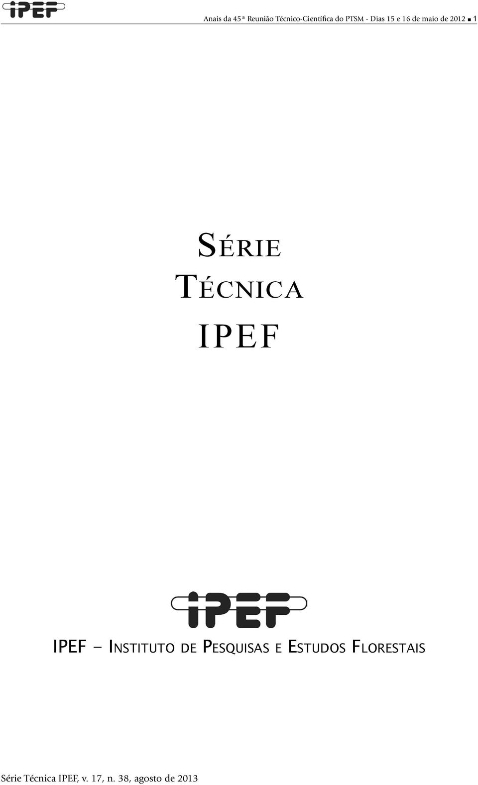 e 16 de maio de 2012 1 Série Técnica