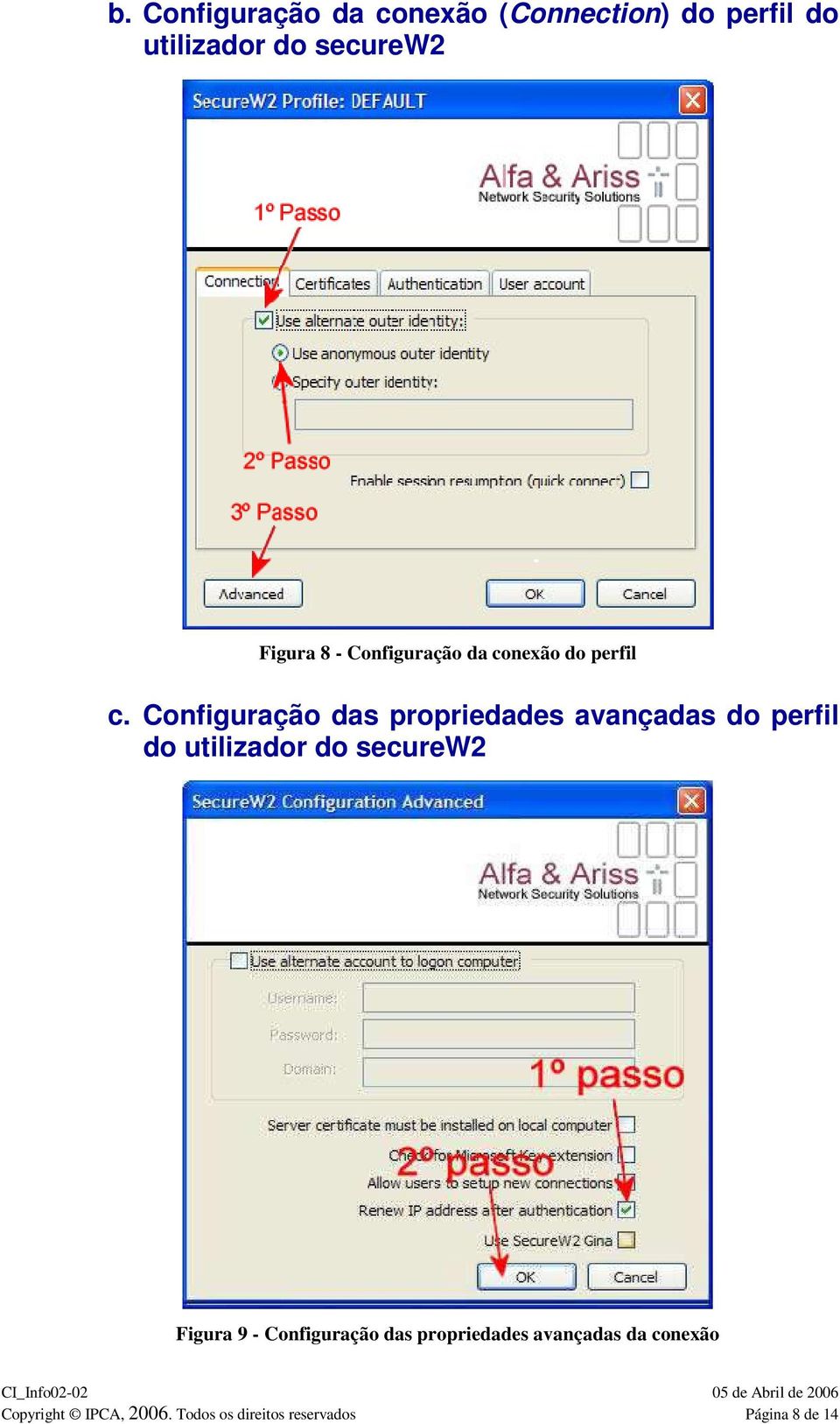 Configuração das propriedades avançadas do perfil do utilizador do securew2