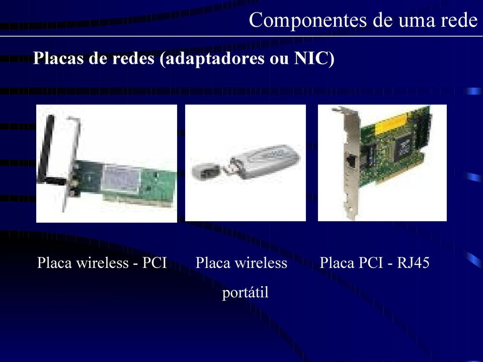 Placa wireless - PCI