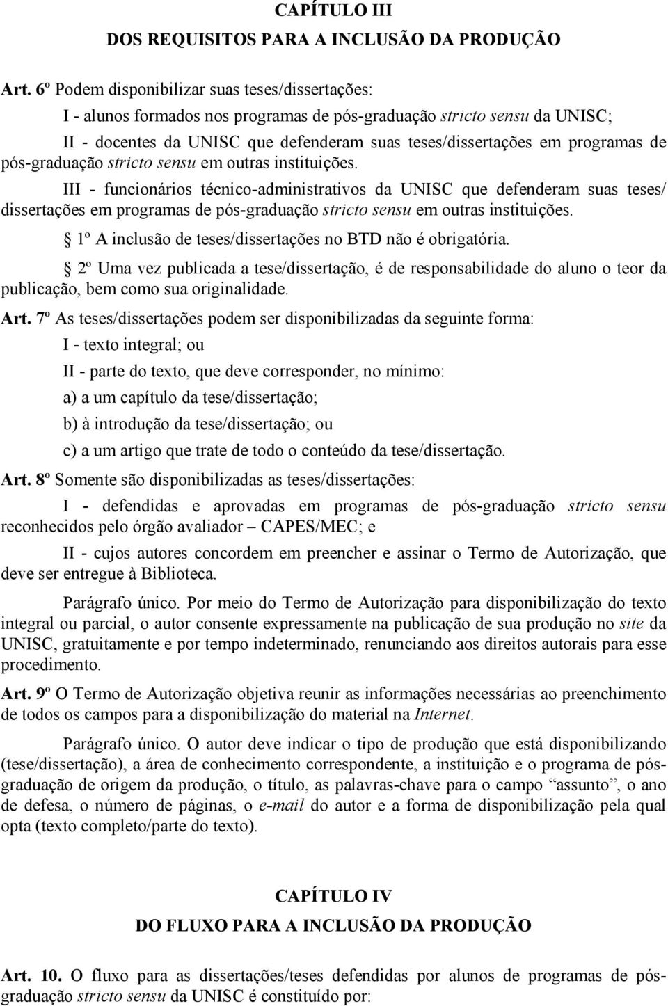 de pós-graduação stricto sensu em outras instituições.