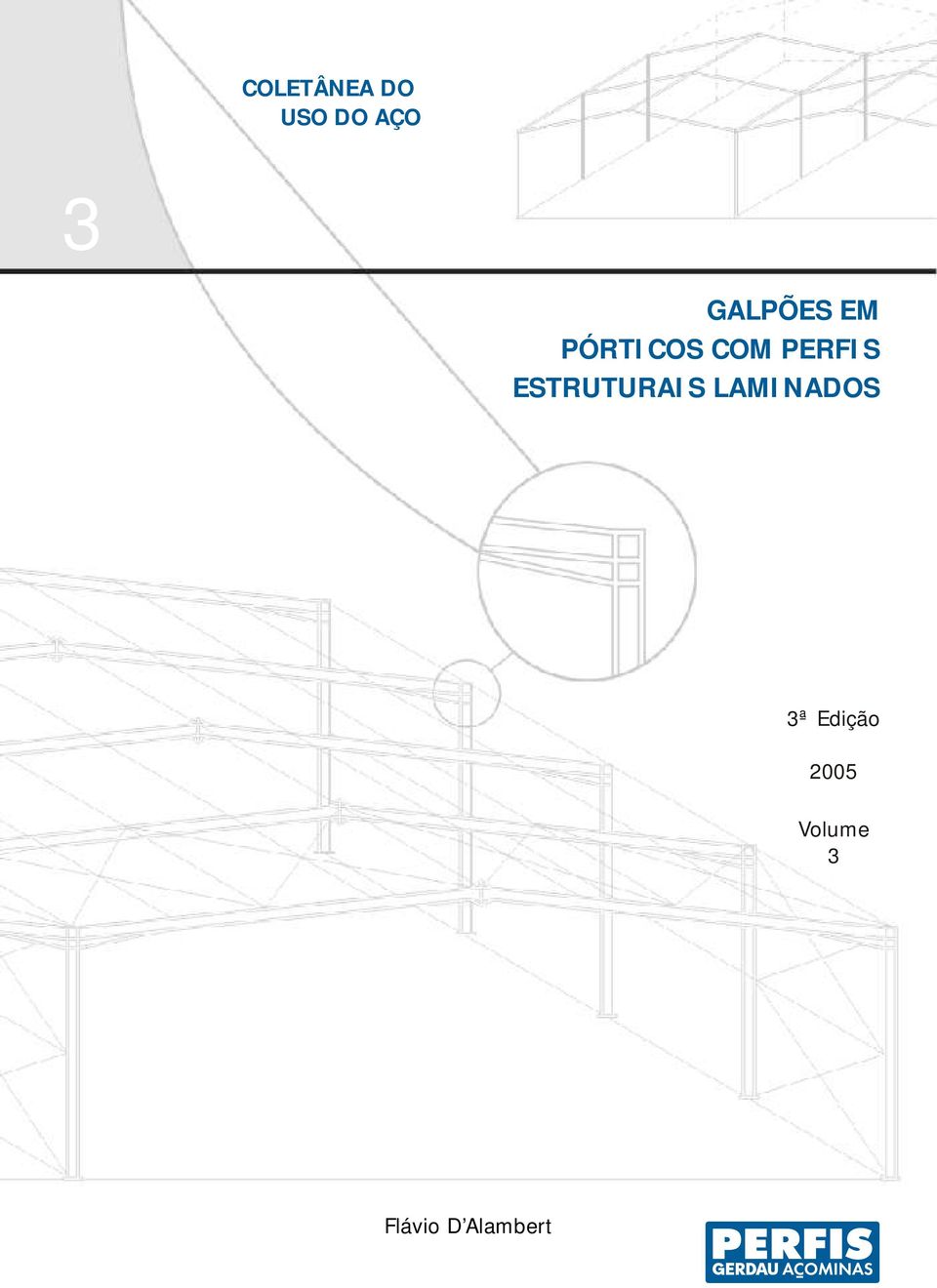 PERFIS ESTRUTURAIS LAMINADOS