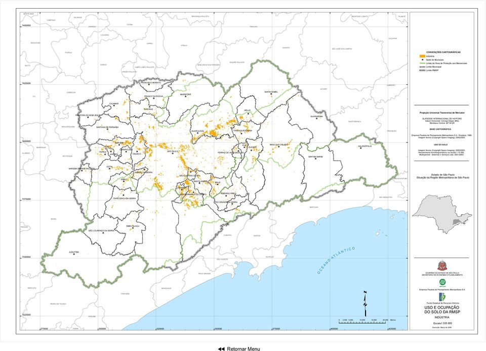 ROCHA MAIRIPORÃ SANTA ISABEL CAJAMAR PIRAPORA DO BOM JESUS CAIEIRAS ARUJÁ GUARAREMA SANTA BRANCA ARAÇARIGUAMA SANTANA DE PARNAÍBA GUARULHOS ITAQUAQUECETUBA PARAIBUNA 7400000 ALUMÍNIO MAIRINQUE SÃO