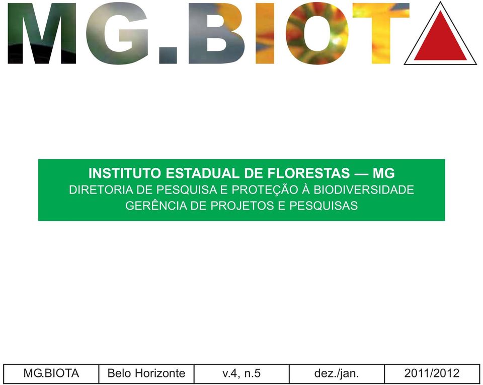 BIODIVERSIDADE GERÊN CIA DE PRO JE TOS E PES