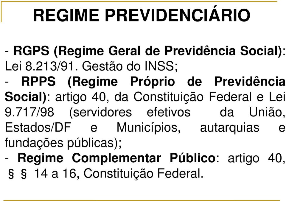 Constituição Federal e Lei 9.