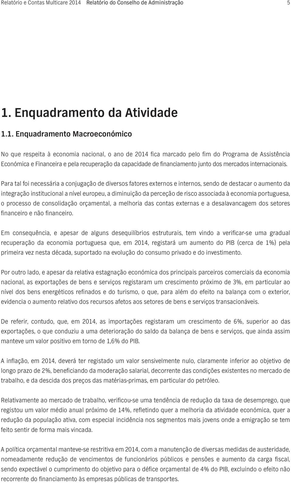 Enquadramento da Atividade 1.