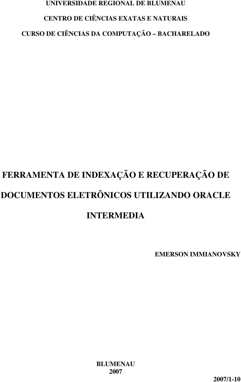 FERRAMENTA DE INDEXAÇÃO E RECUPERAÇÃO DE DOCUMENTOS