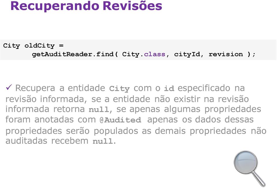 informada, se a entidade não existir na revisão informada retorna null, se apenas algumas