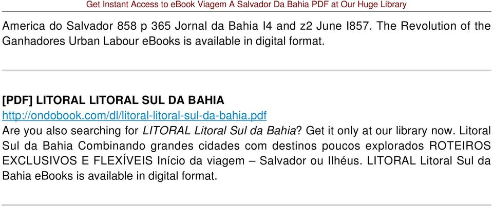 com/dl/litoral-litoral-sul-da-bahia.pdf Are you also searching for LITORAL Litoral Sul da Bahia?