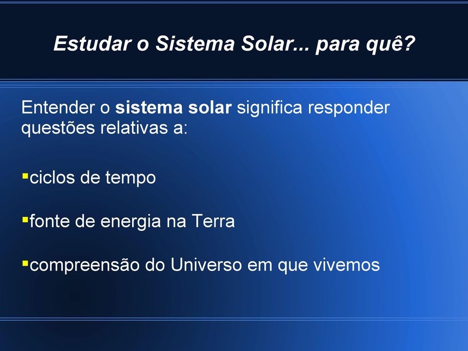 questões relativas a: ciclos de tempo fonte