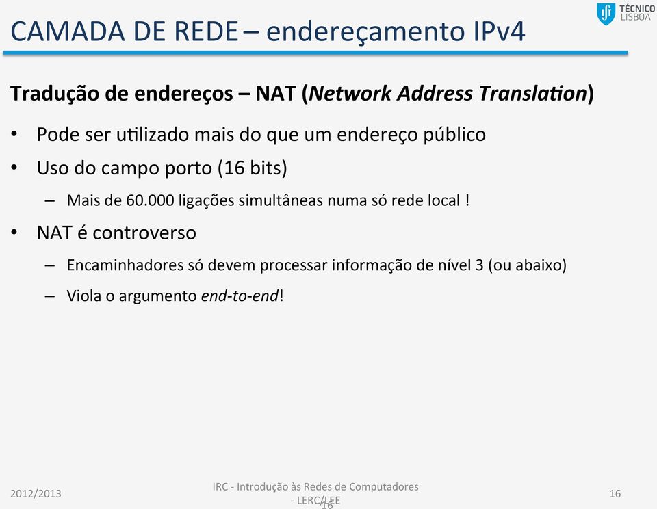 000 ligações simultâneas numa só rede local!