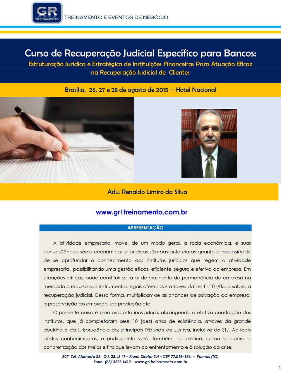 br APRESENTAÇÃO A atividade empresarial move, de um modo geral, a roda econômica, e suas conseqüências sócio-econômicas e jurídicas são bastante claras quanto à necessidade de se aprofundar o