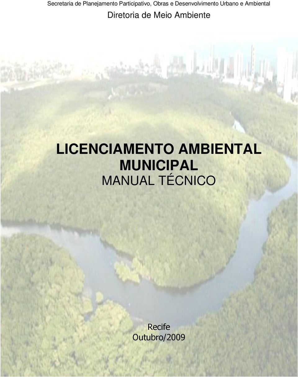 Diretoria de Meio Ambiente LICENCIAMENTO