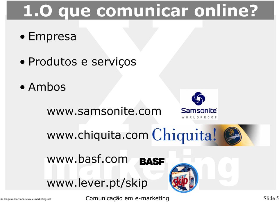 www.samsonite.com www.chiquita.
