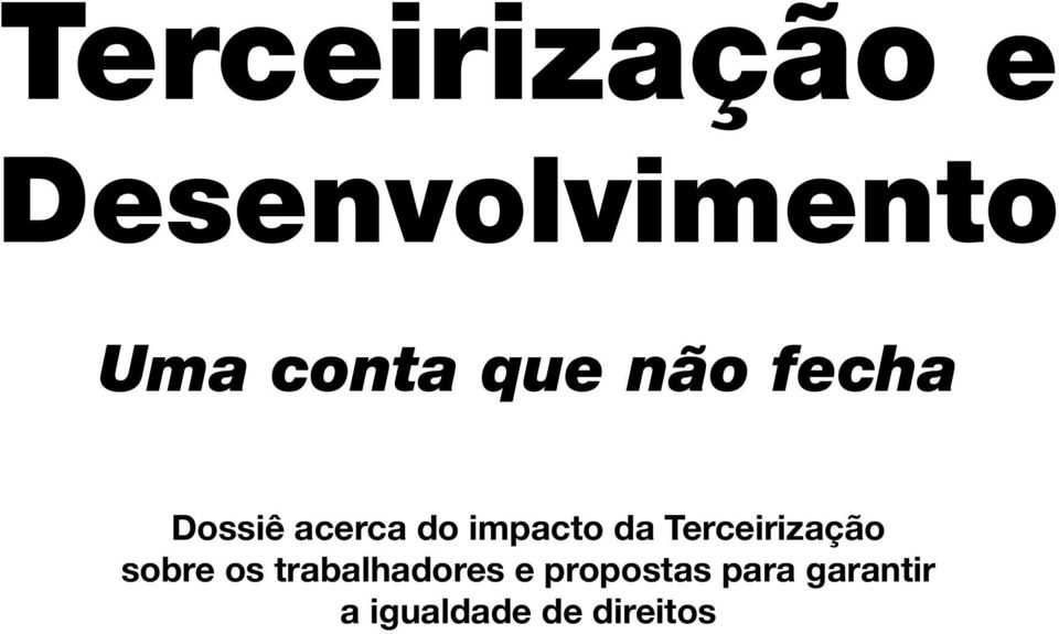 Terceirização sobre os trabalhadores e