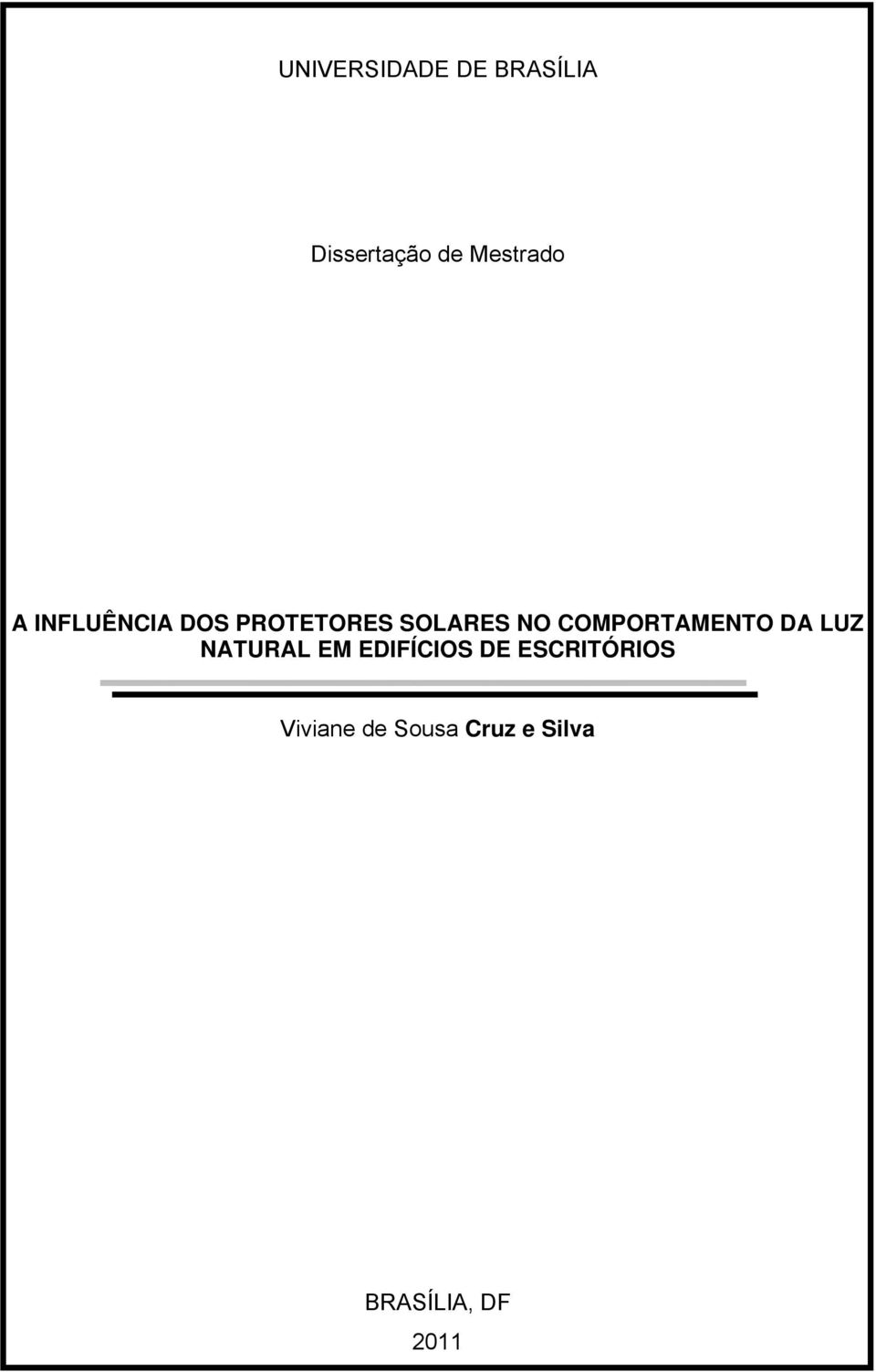 COMPORTAMENTO DA LUZ NATURAL EM EDIFÍCIOS DE