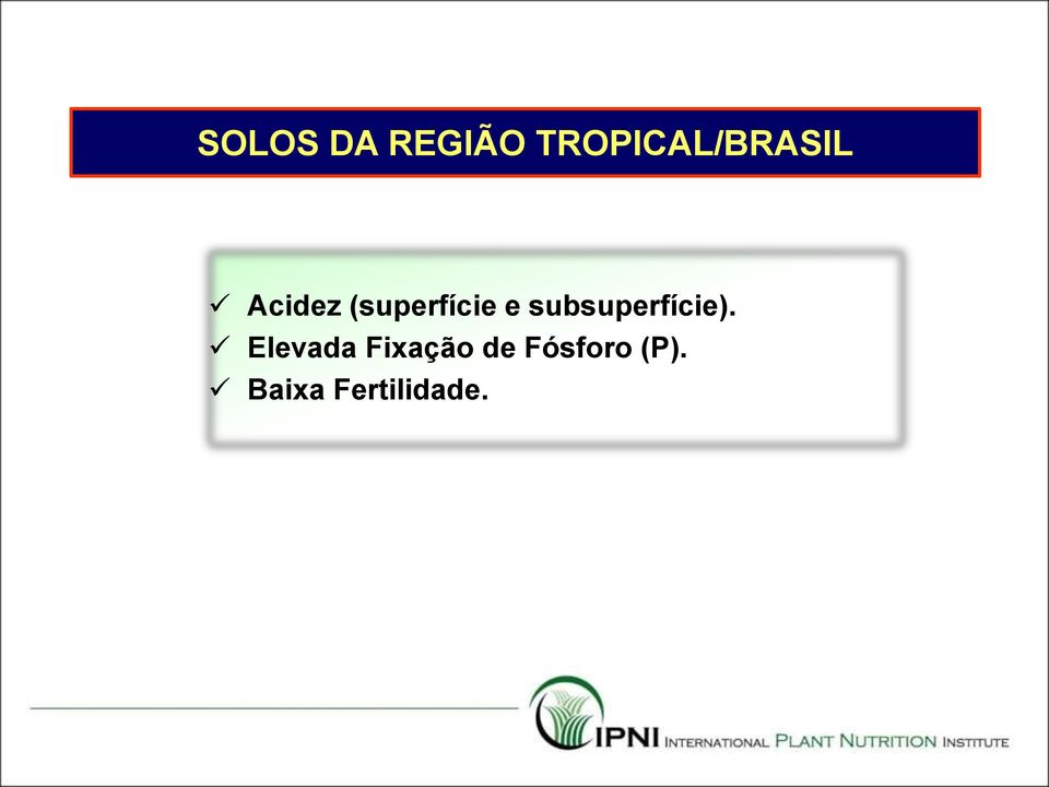 (superfície e subsuperfície).