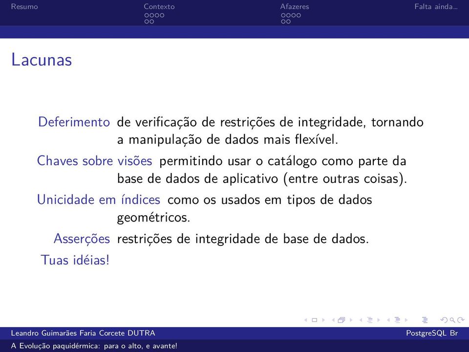 Chaves sobre visões permitindo usar o catálogo como parte da base de dados de aplicativo