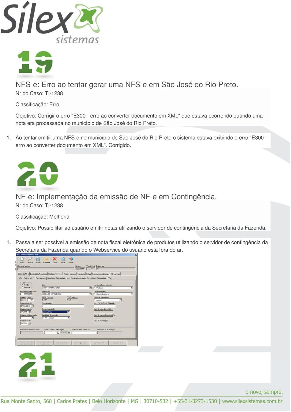 Ao tentar emitir uma NFS-e no município de São José do Rio Preto o sistema estava exibindo o erro "E300 - erro ao converter documento em XML". Corrigido.