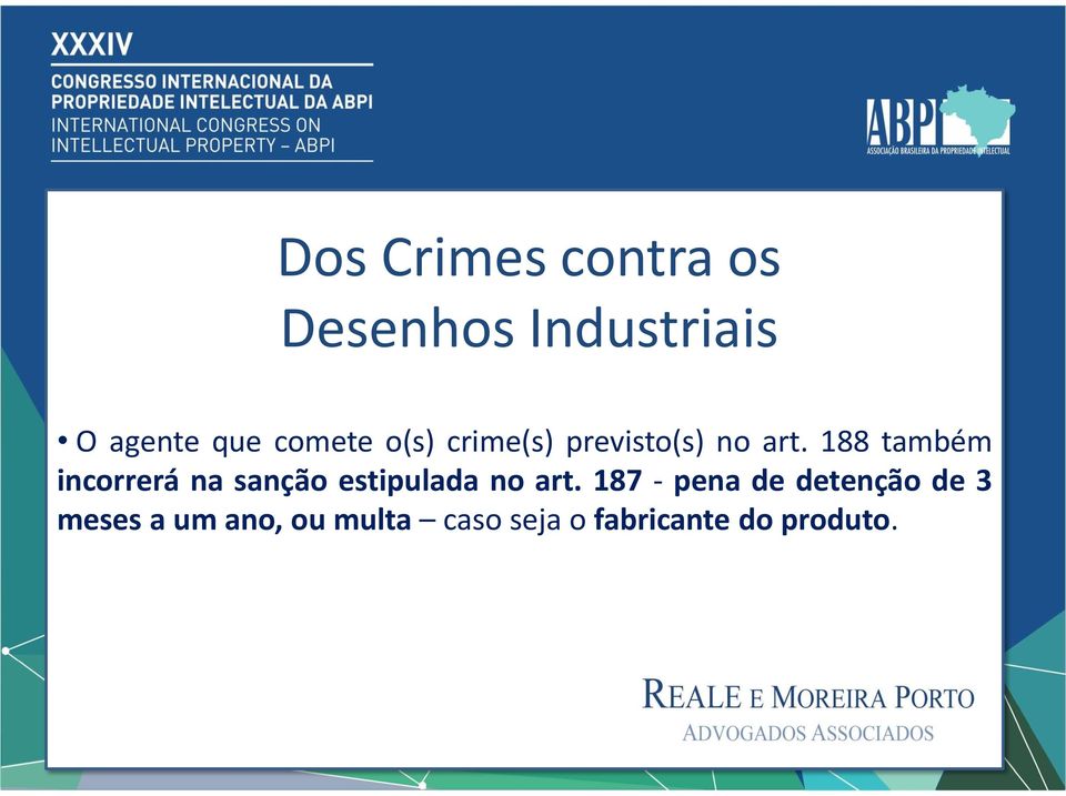 188 também incorrerá na sanção estipulada no art.