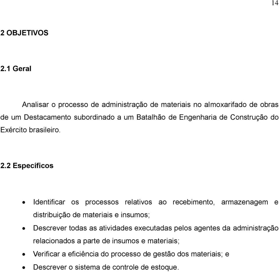 Engenharia de Construção do Exército brasileiro. 2.