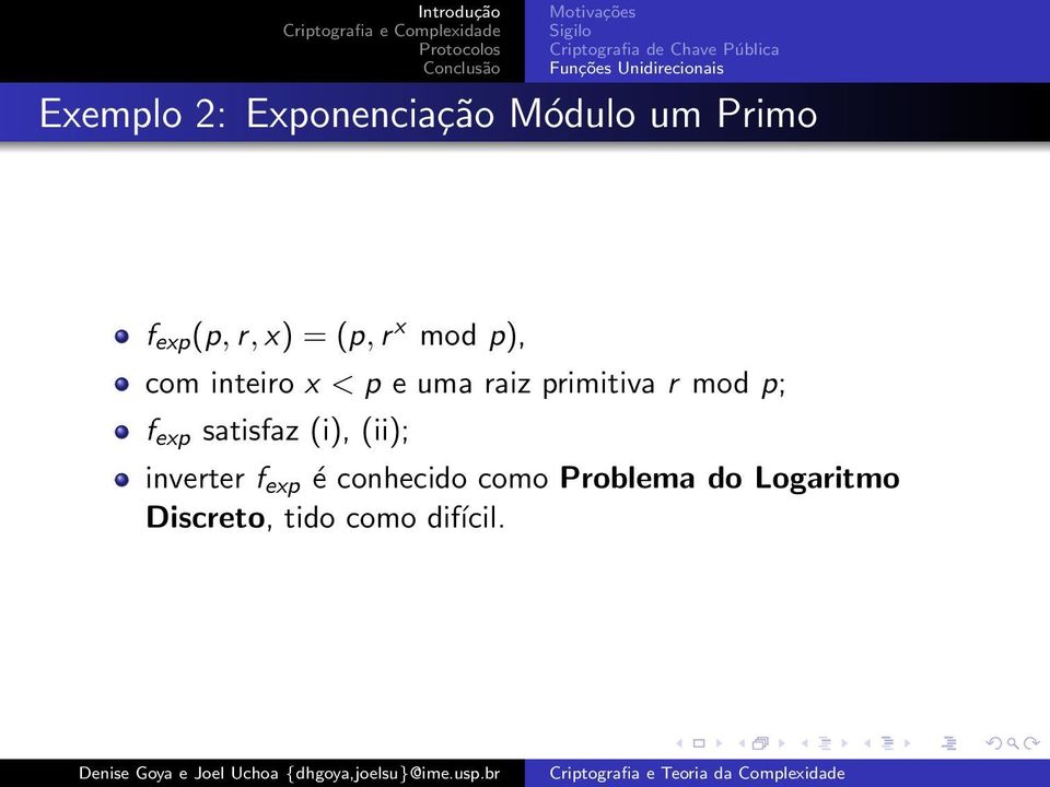 com inteiro x < p e uma raiz primitiva r mod p; f exp satisfaz (i), (ii);