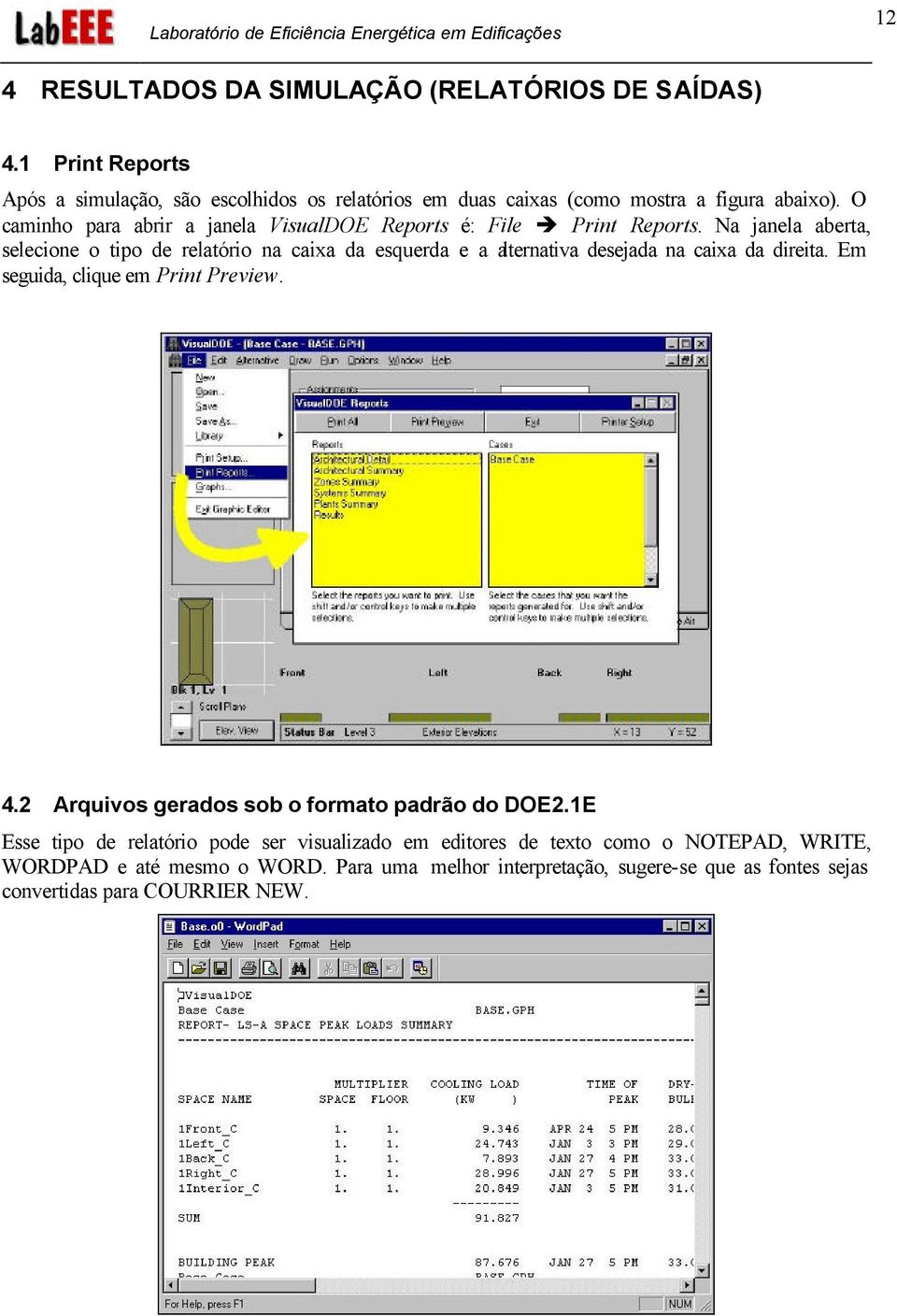 Na janela aberta, selecione o tipo de relatório na caixa da esquerda e a alternativa desejada na caixa da direita. Em seguida, clique em Print Preview. 4.