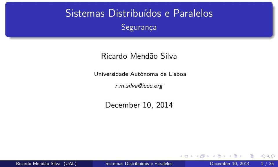 org December 10, 2014 Ricardo Mendão Silva (UAL)