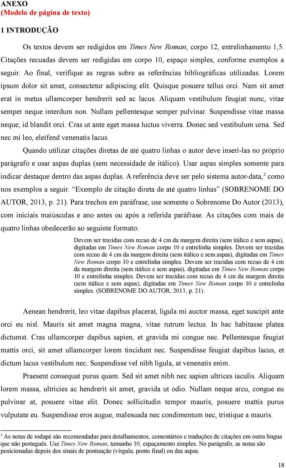 Lorem ipsum dolor sit amet, consectetur adipiscing elit. Quisque posuere tellus orci. Nam sit amet erat in metus ullamcorper hendrerit sed ac lacus.