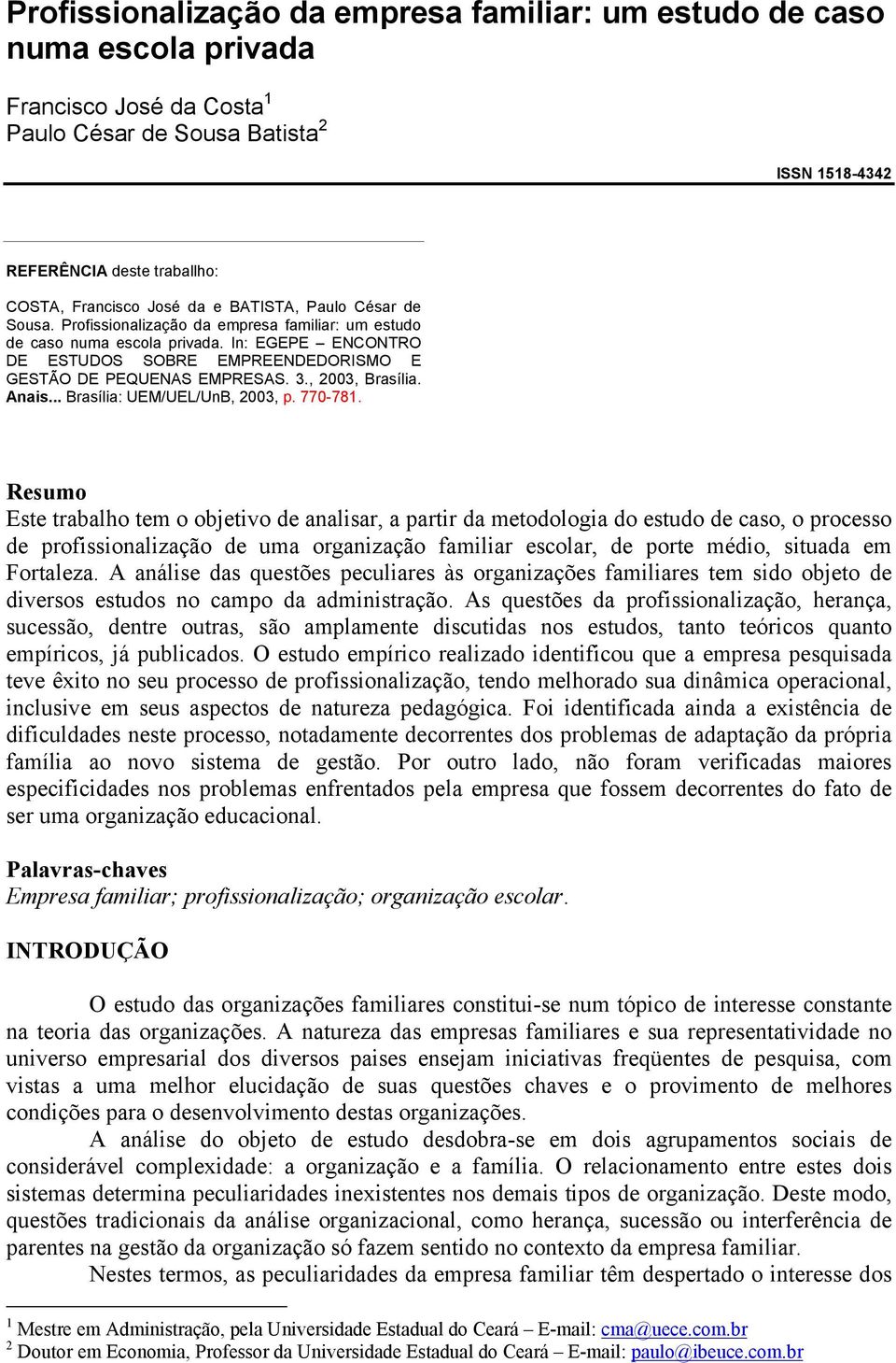 3., 2003, Brasília. Anais... Brasília: UEM/UEL/UnB, 2003, p. 770-781.