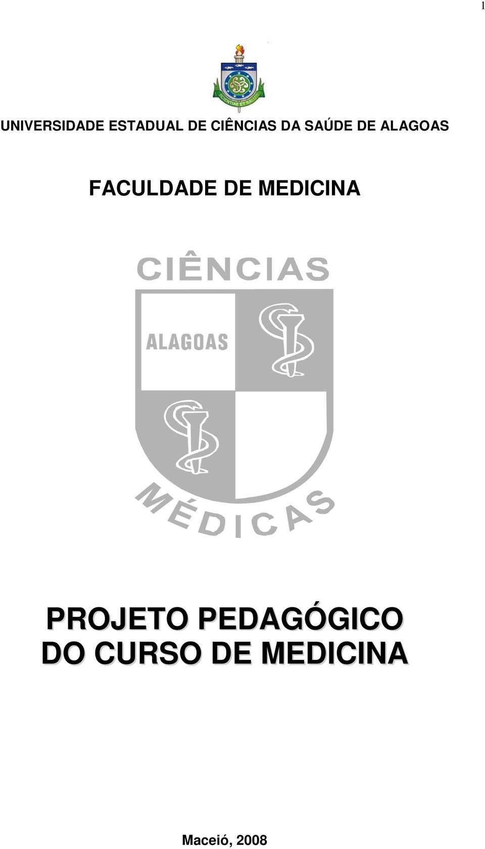 FACULDADE DE MEDICINA PROJETO