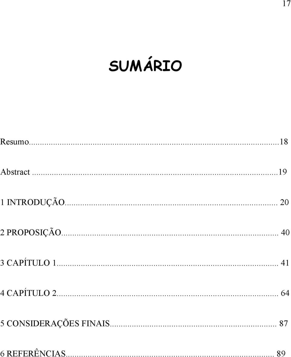 .. 40 3 CAPÍTULO 1... 41 4 CAPÍTULO 2.