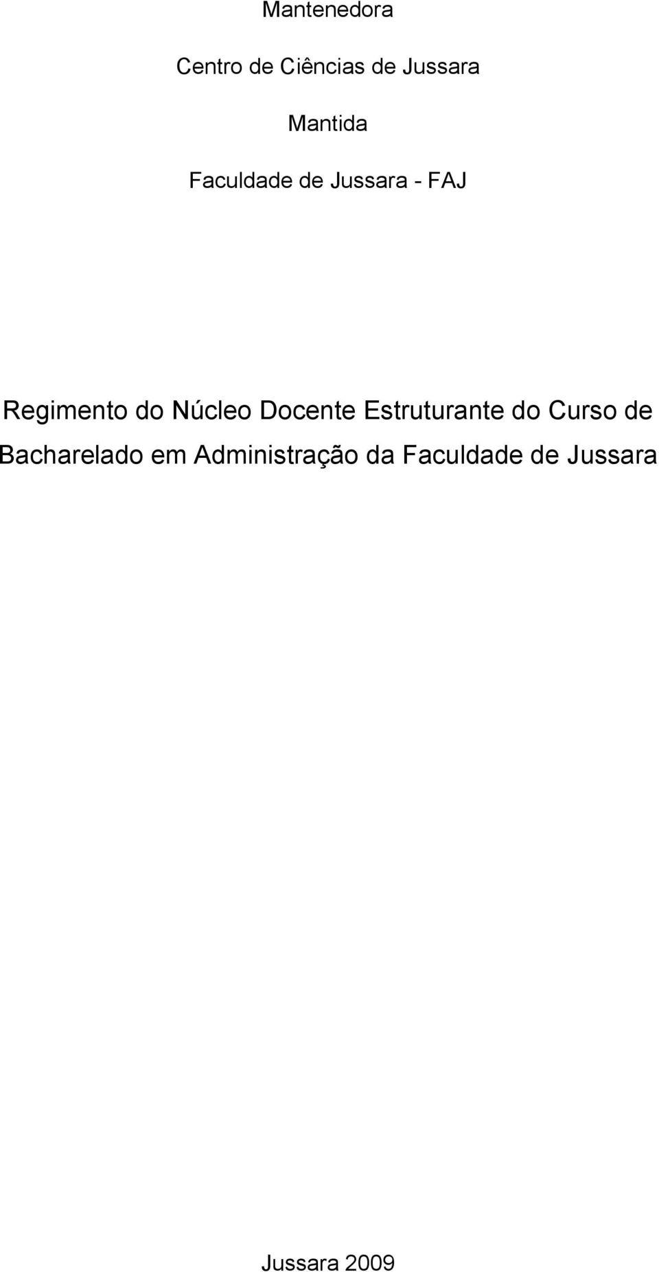 Núcleo Docente Estruturante do Curso de