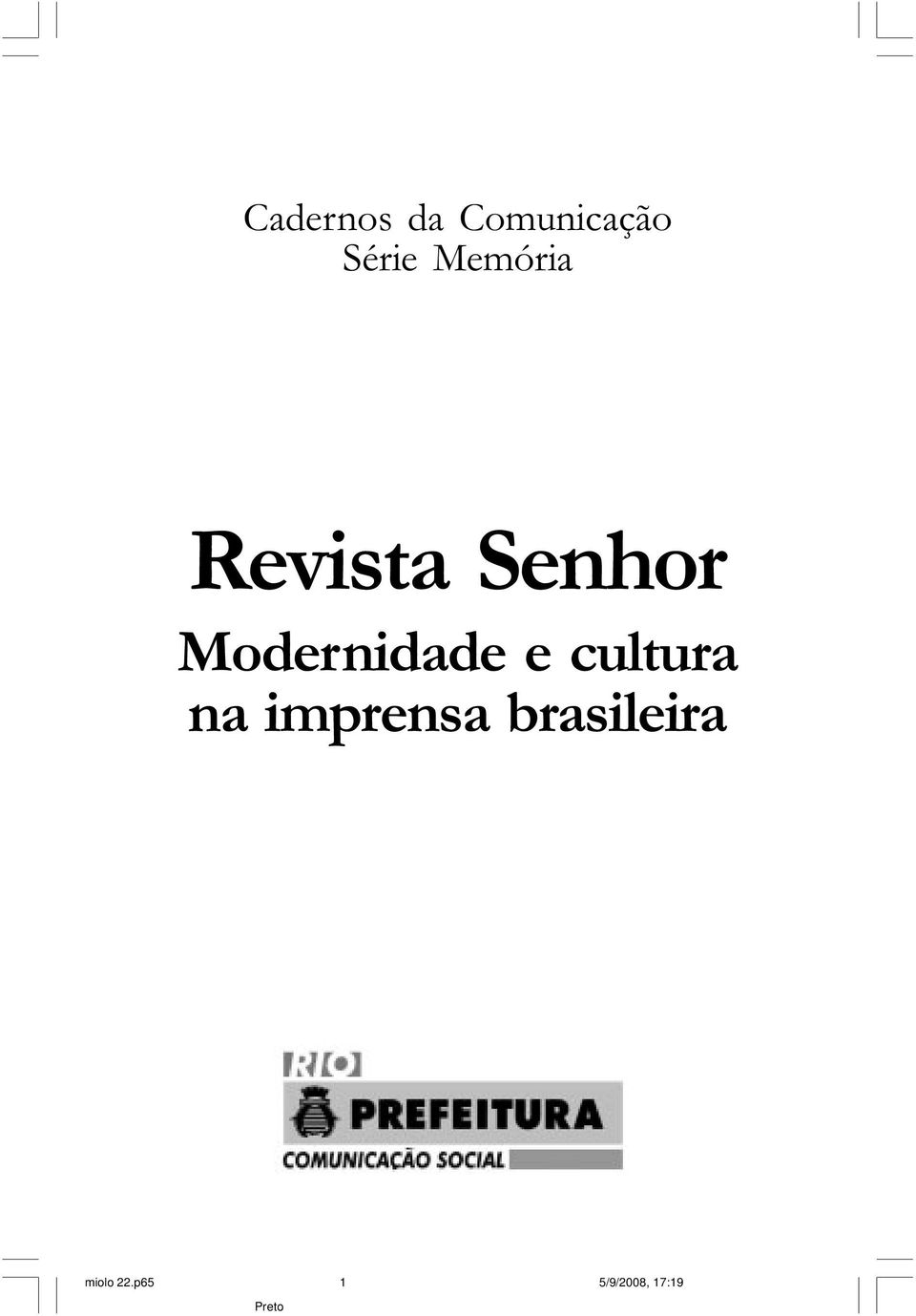 Revista Senhor Modernidade e