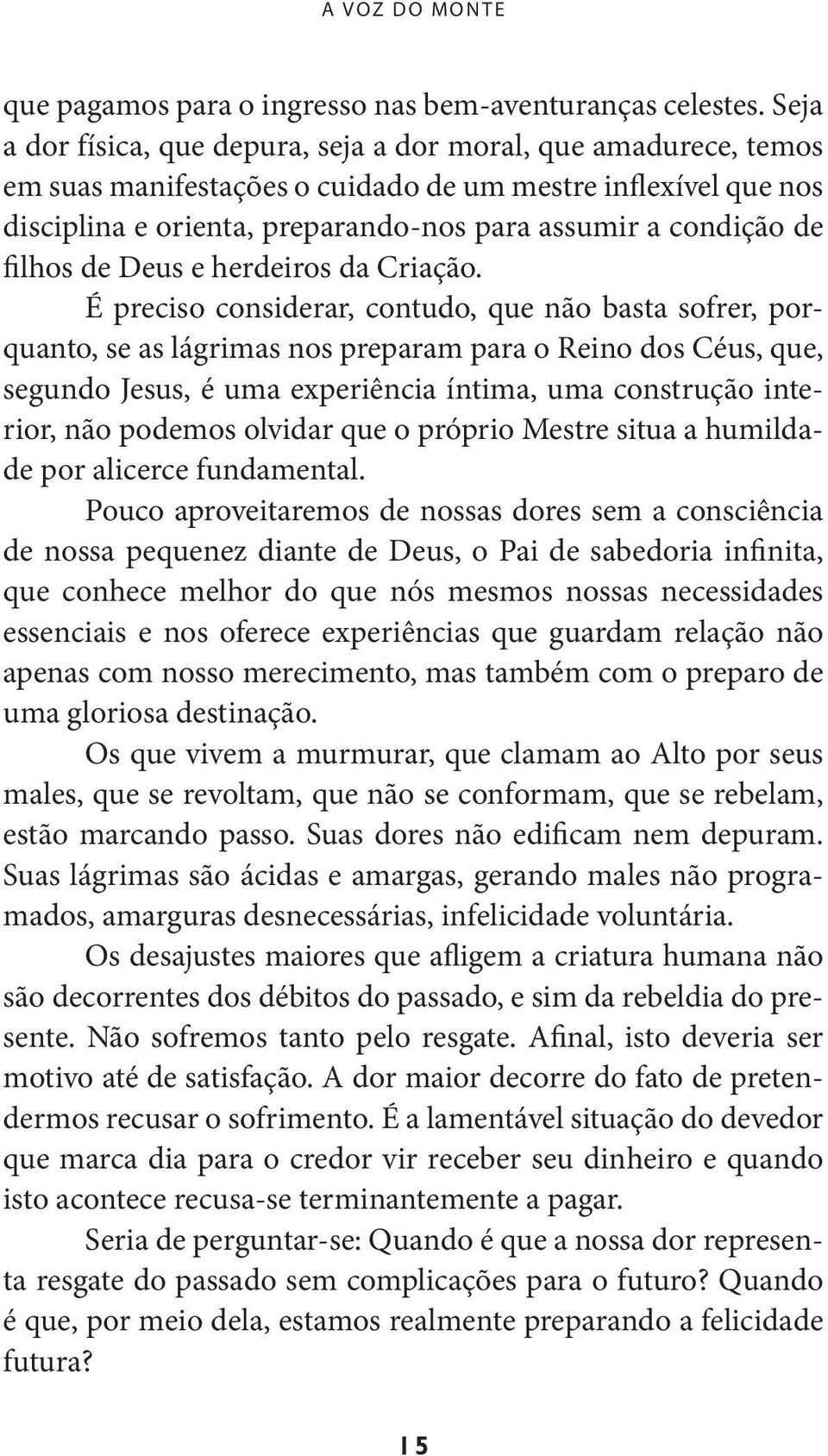 filhos de Deus e herdeiros da Criação.