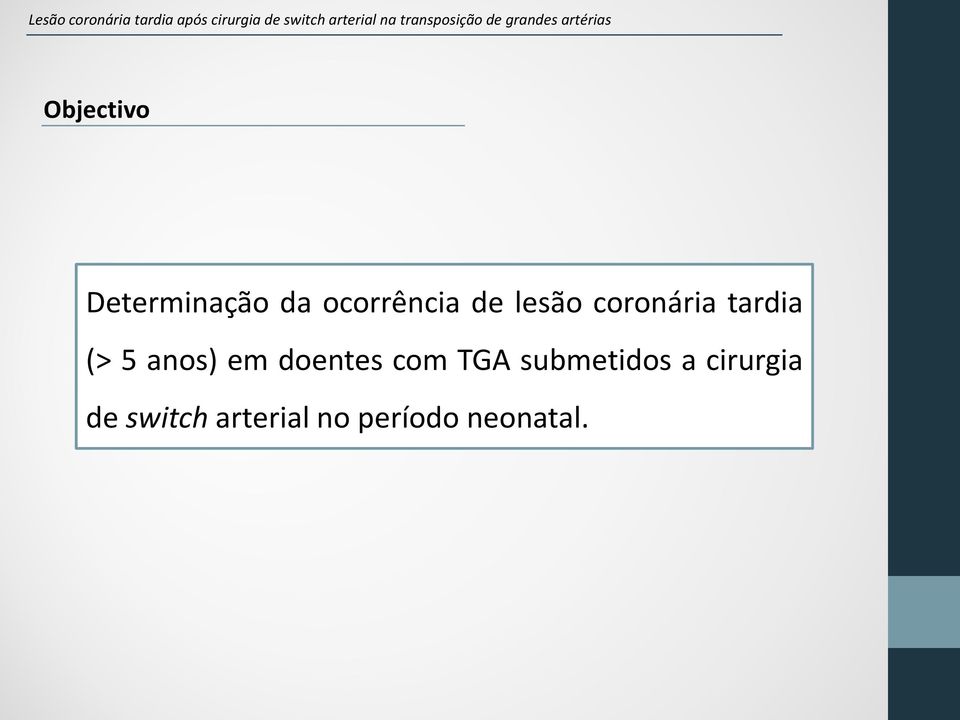 em doentes com TGA submetidos a