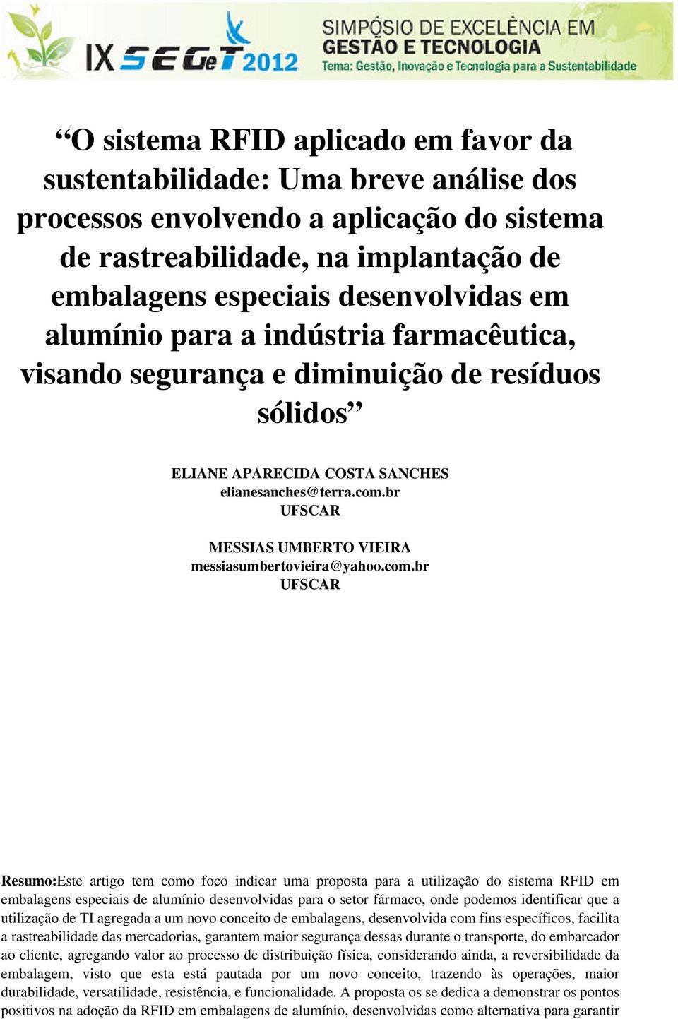 br UFSCAR MESSIAS UMBERTO VIEIRA messiasumbertovieira@yahoo.com.