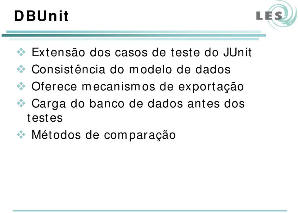 Oferece mecanismos de exportação Carga do