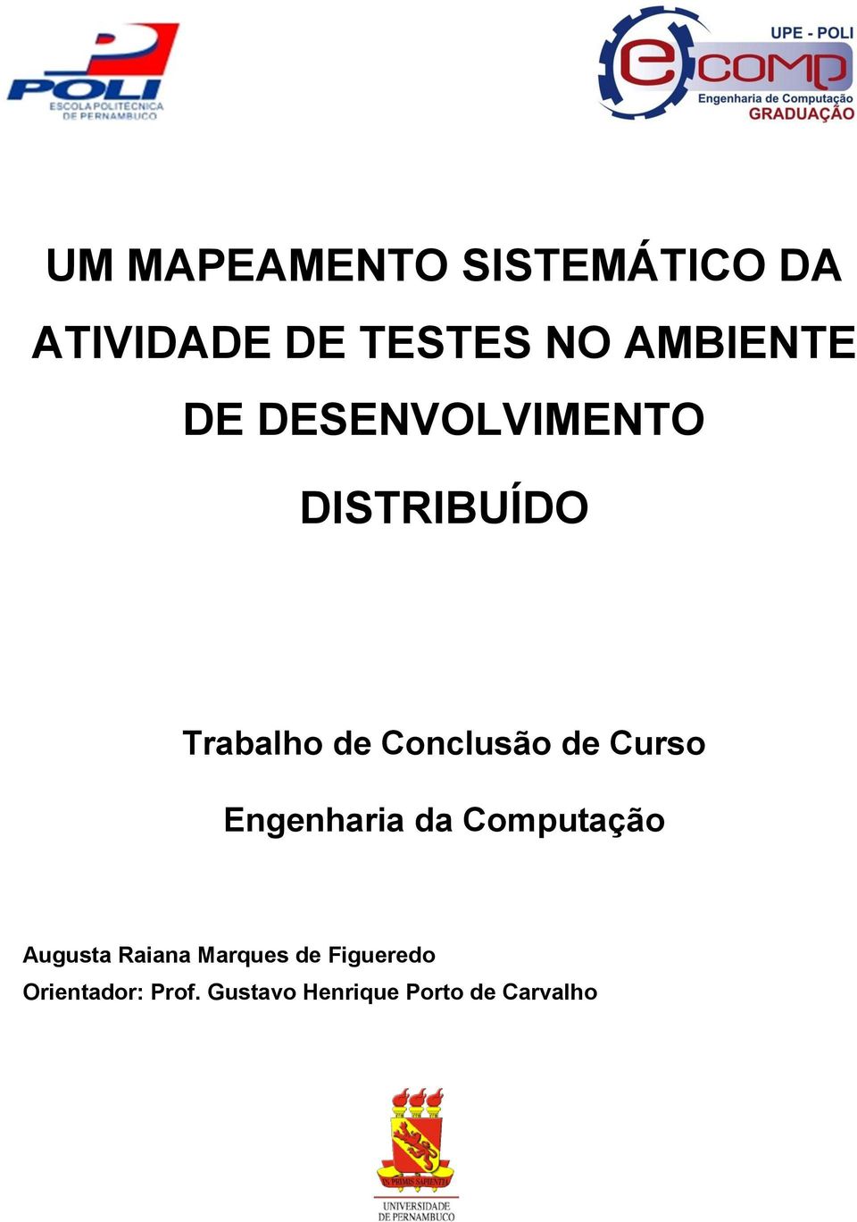 Conclusão de Curso Engenharia da Computação Augusta Raiana