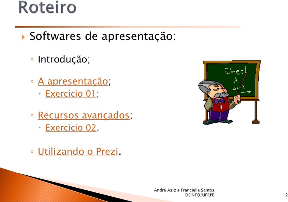 Exercício 01; Recursos avançados;