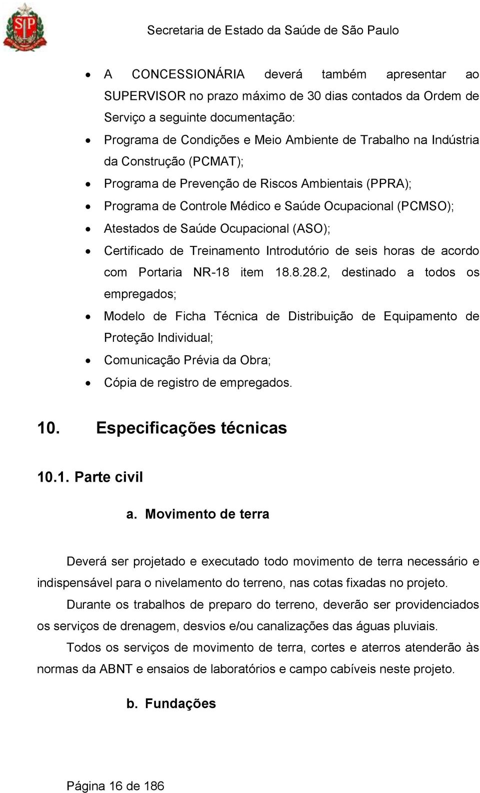 Introdutório de seis horas de acordo com Portaria NR-18 item 18.8.28.