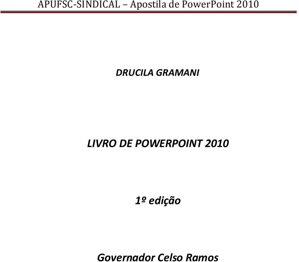 POWERPOINT 2010 1º