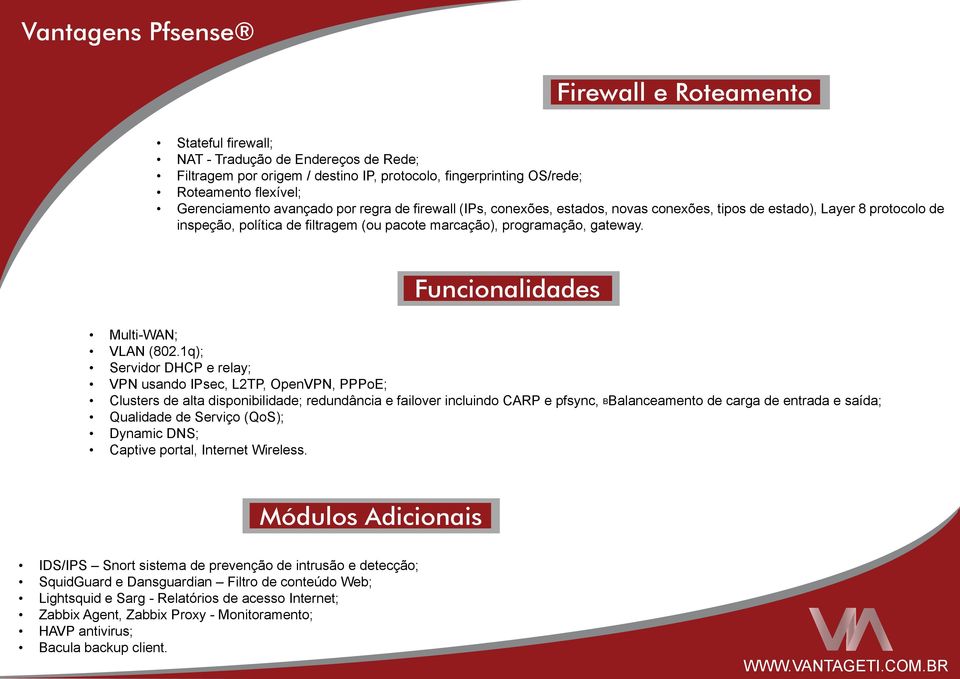 Funcionalidades Multi-WAN; VLAN (802.