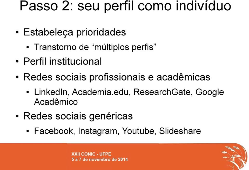 profissionais e acadêmicas LinkedIn, Academia.