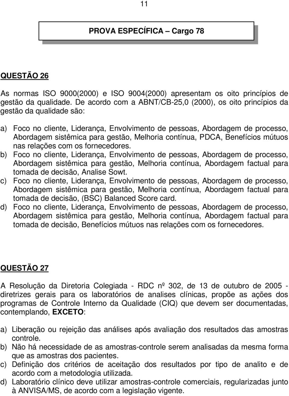 Melhoria contínua, PDCA, Benefícios mútuos nas relações com os fornecedores.