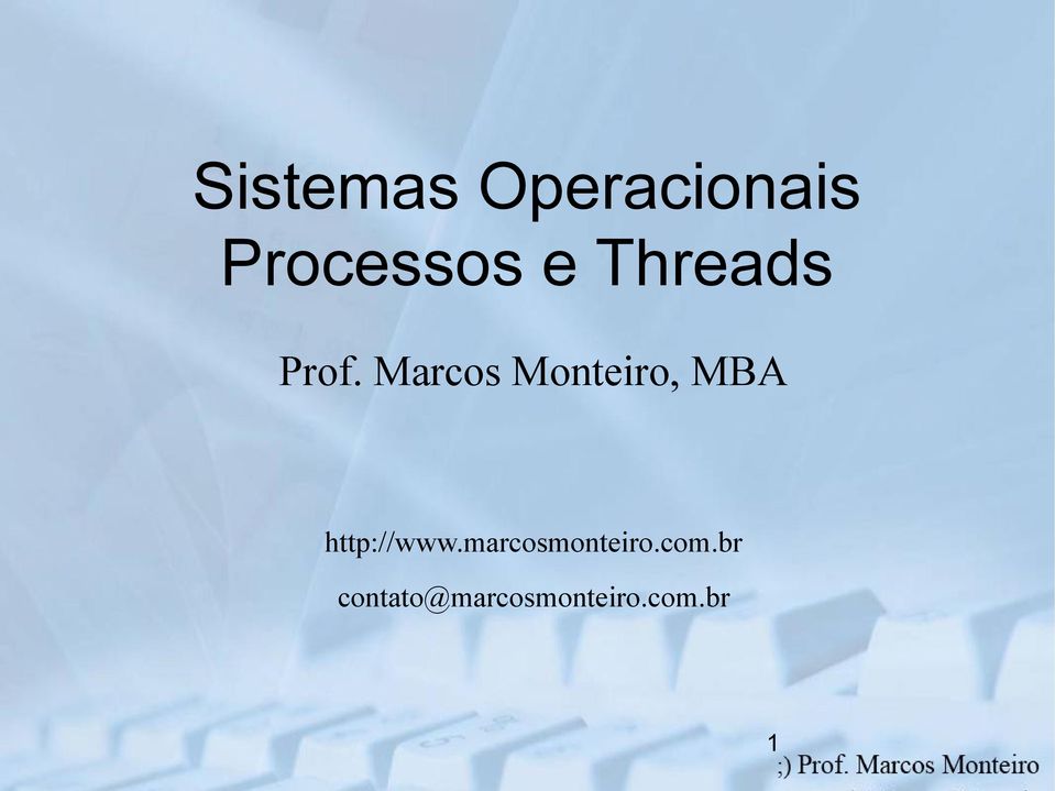 Marcos Monteiro, MBA http://www.
