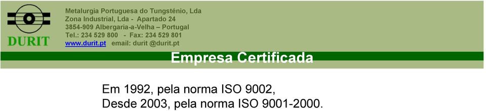 ISO 9002, Desde 2003,